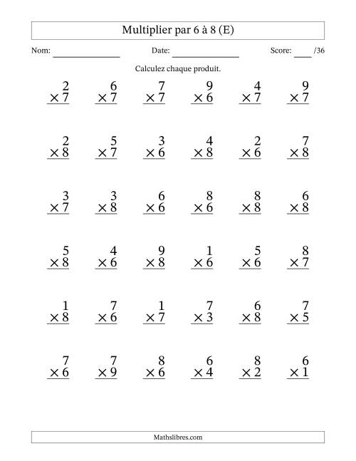 Multiplier (1 à 9) par 6 à 8 (36 Questions) (E)