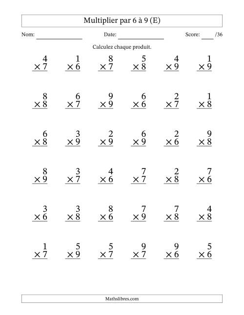 Multiplier (1 à 9) par 6 à 9 (36 Questions) (E)