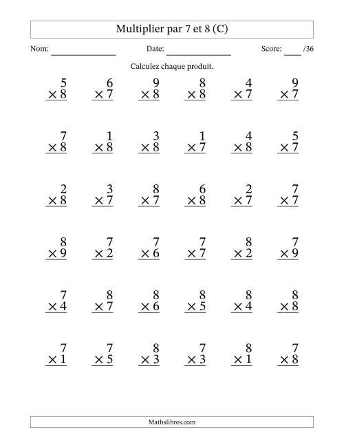 Multiplier (1 à 9) par 7 et 8 (36 Questions) (C)