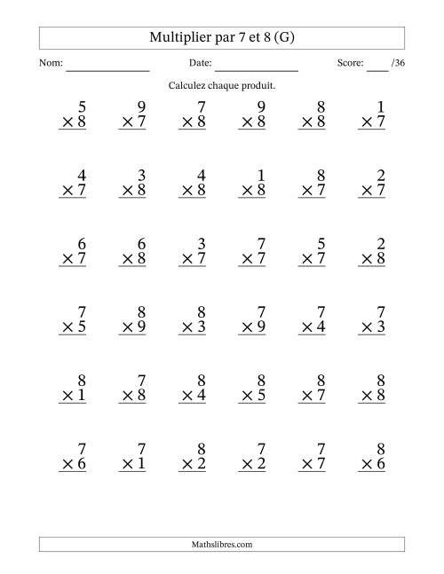 Multiplier (1 à 9) par 7 et 8 (36 Questions) (G)