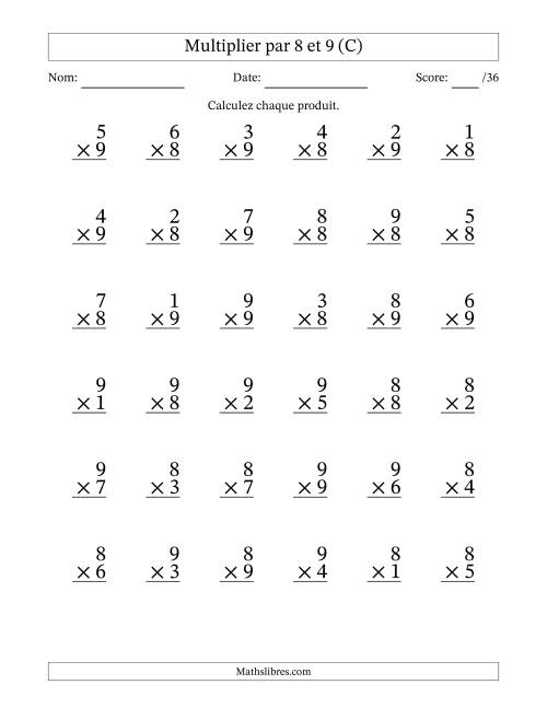 Multiplier (1 à 9) par 8 et 9 (36 Questions) (C)