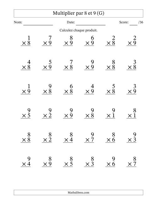 Multiplier (1 à 9) par 8 et 9 (36 Questions) (G)