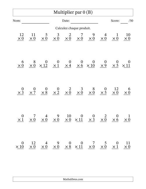 Multiplier (1 à 12) par 0 (50 Questions) (B)