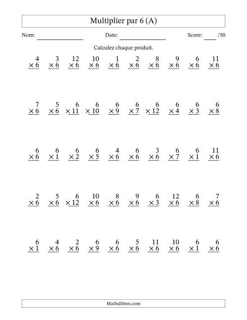 Multiplier (1 à 12) par 6 (50 Questions) (A)