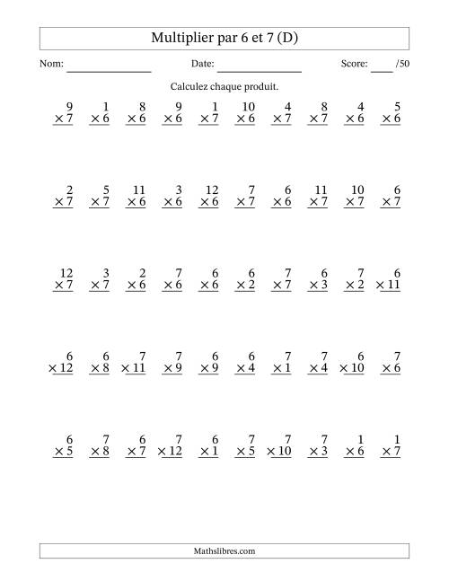 Multiplier (1 à 12) par 6 et 7 (50 Questions) (D)