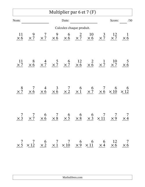 Multiplier (1 à 12) par 6 et 7 (50 Questions) (F)