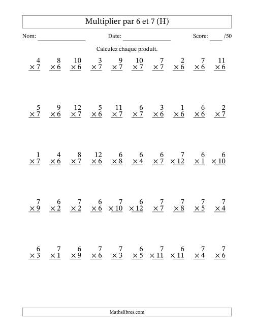 Multiplier (1 à 12) par 6 et 7 (50 Questions) (H)