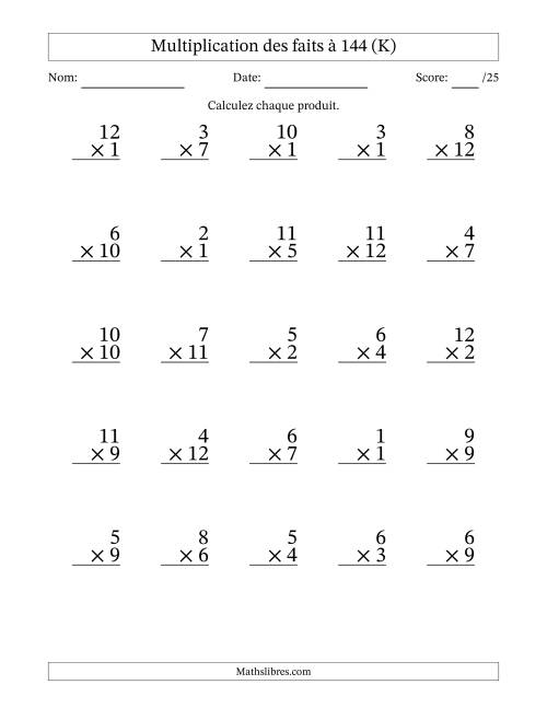 Multiplication des faits à 144 (25 Questions) (Pas de zéros) (K)