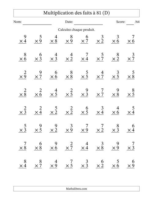 Multiplication des faits à 81 (64 Questions) (Pas de zéros ni de uns) (D)