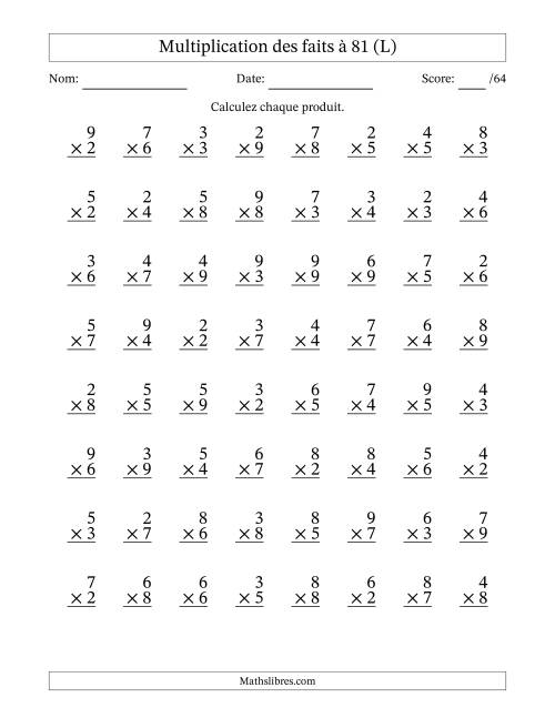 Multiplication des faits à 81 (64 Questions) (Pas de zéros ni de uns) (L)