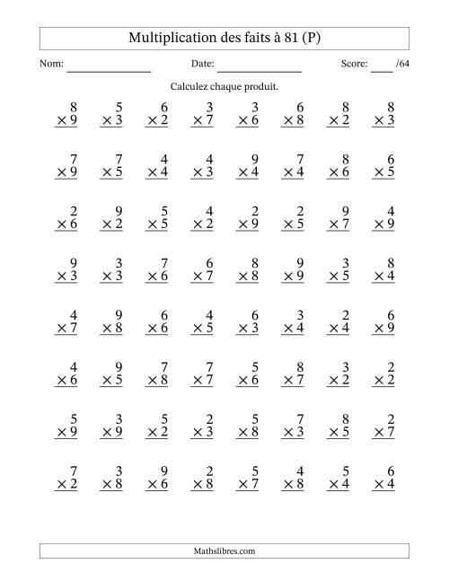 Multiplication des faits à 81 (64 Questions) (Pas de zéros ni de uns) (P)