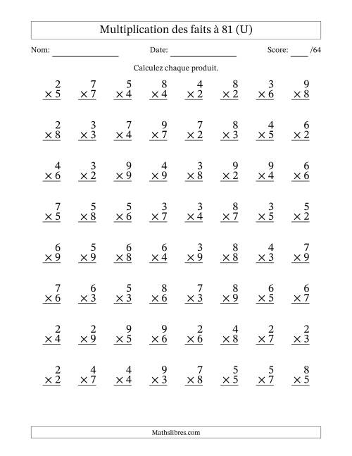Multiplication des faits à 81 (64 Questions) (Pas de zéros ni de uns) (U)