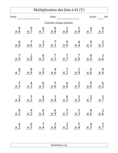 Multiplication des faits à 81 (64 Questions) (Pas de zéros ni de uns) (Y)