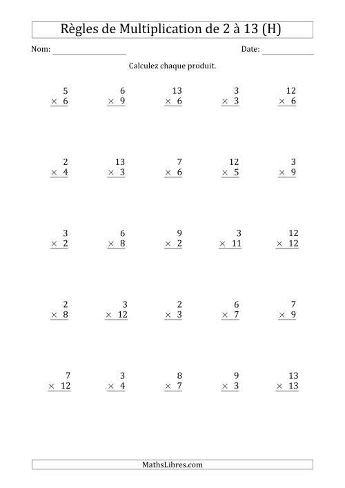 Règles de Multiplication de 2 à 13 (25 Questions) (H)