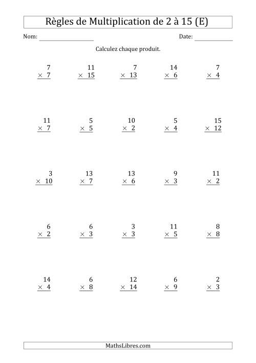 Règles de Multiplication de 2 à 15 (25 Questions) (E)