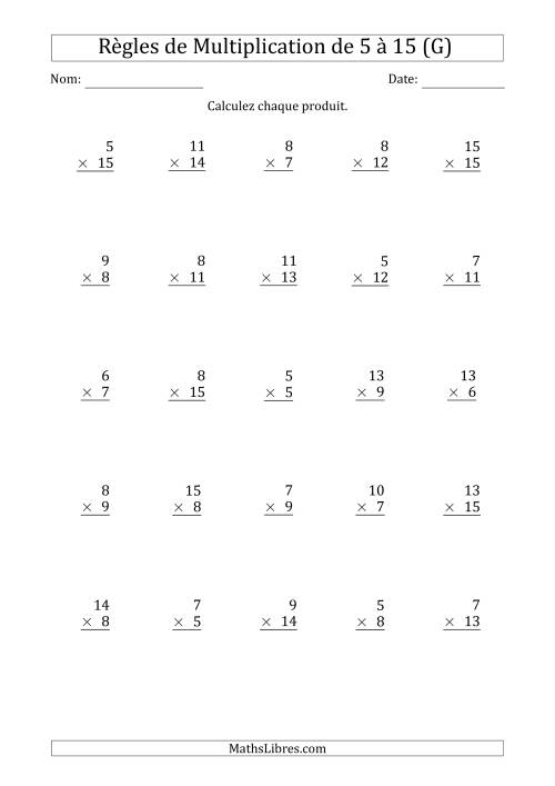 Règles de Multiplication de 5 à 15 (25 Questions) (G)