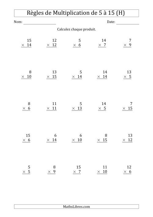 Règles de Multiplication de 5 à 15 (25 Questions) (H)
