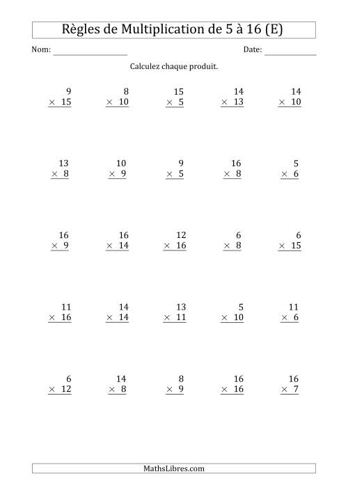 Règles de Multiplication de 5 à 16 (25 Questions) (E)