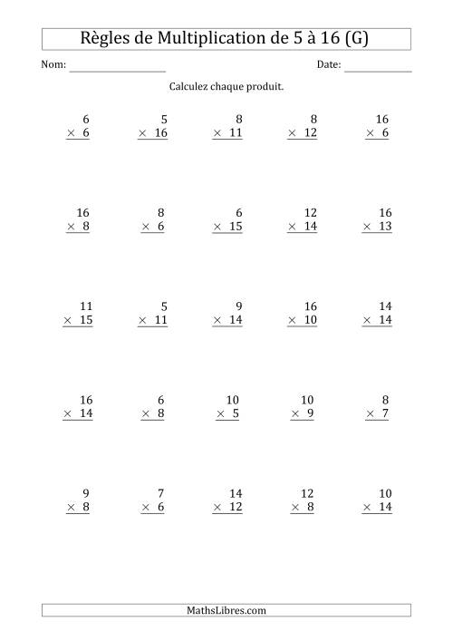 Règles de Multiplication de 5 à 16 (25 Questions) (G)