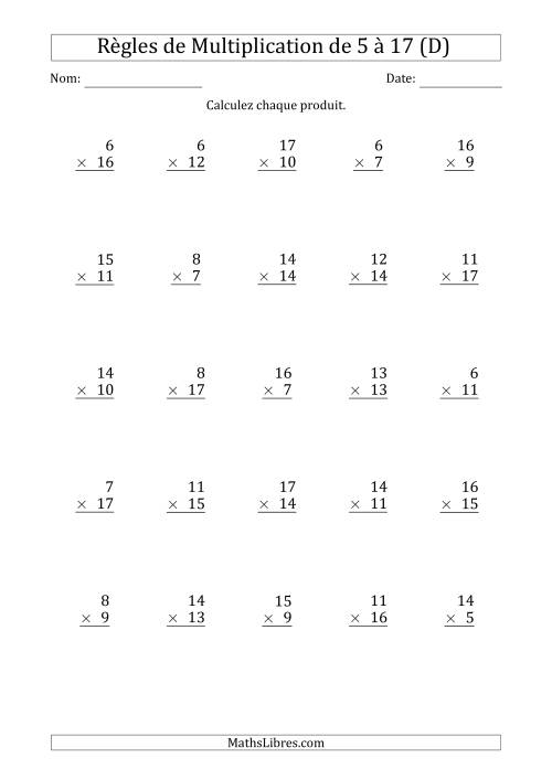 Règles de Multiplication de 5 à 17 (25 Questions) (D)