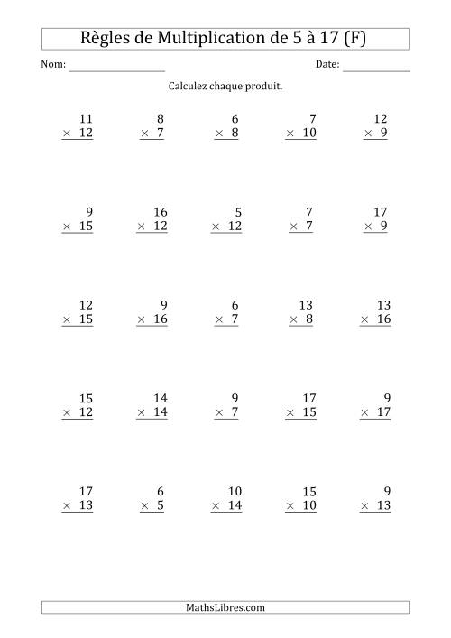 Règles de Multiplication de 5 à 17 (25 Questions) (F)