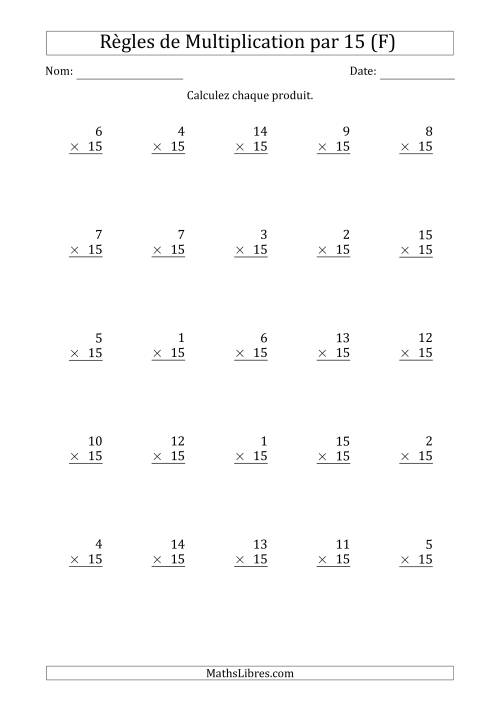 Règles de Multiplication par 15 (25 Questions) (F)