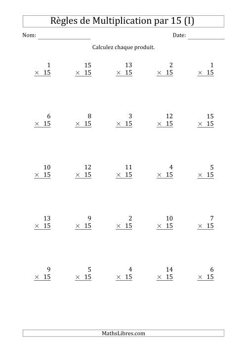 Règles de Multiplication par 15 (25 Questions) (I)
