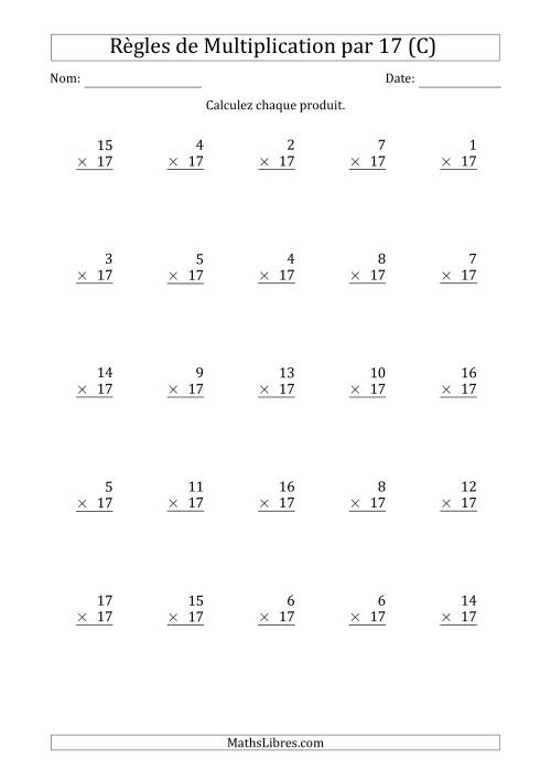 Règles de Multiplication par 17 (25 Questions) (C)