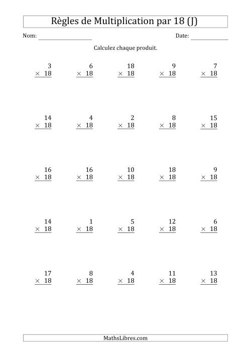 Règles de Multiplication par 18 (25 Questions) (J)