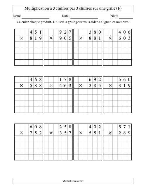 Multiplication à 3 chiffres par 3 chiffres avec le support d'une grille (F)