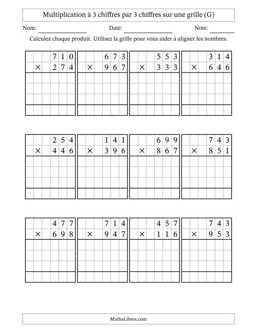 Multiplication à 3 chiffres par 3 chiffres avec le support d'une grille (G)