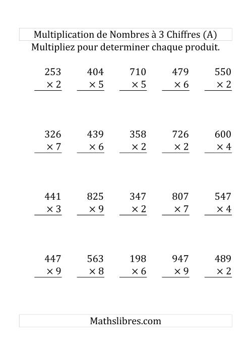 Multiplication de Nombres à 3 Chiffres par des Nombres à 1 Chiffre (Gros Caractère) (A)