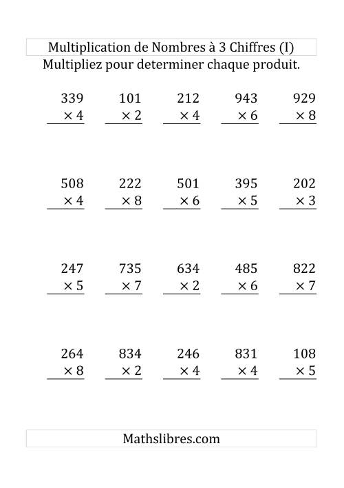 Multiplication de Nombres à 3 Chiffres par des Nombres à 1 Chiffre (Gros Caractère) (I)