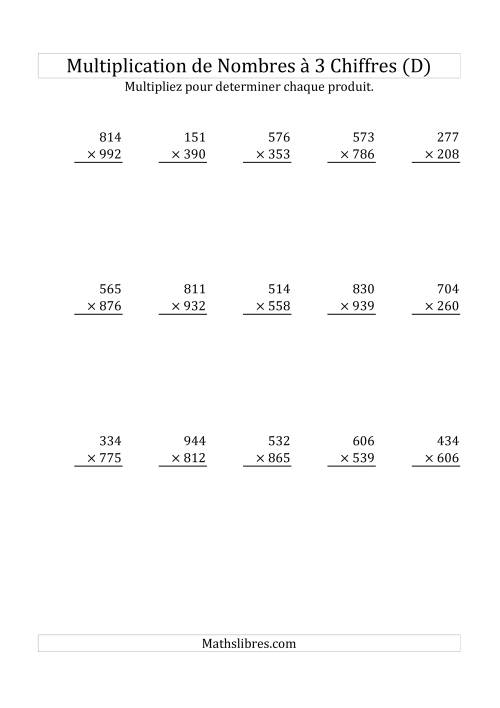 Multiplication de Nombres à 3 Chiffres par des Nombres à 3 Chiffres (D)