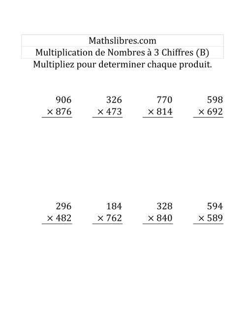 Multiplication de Nombres à 3 Chiffres par des Nombres à 3 Chiffres (Gros Caractère) (B)