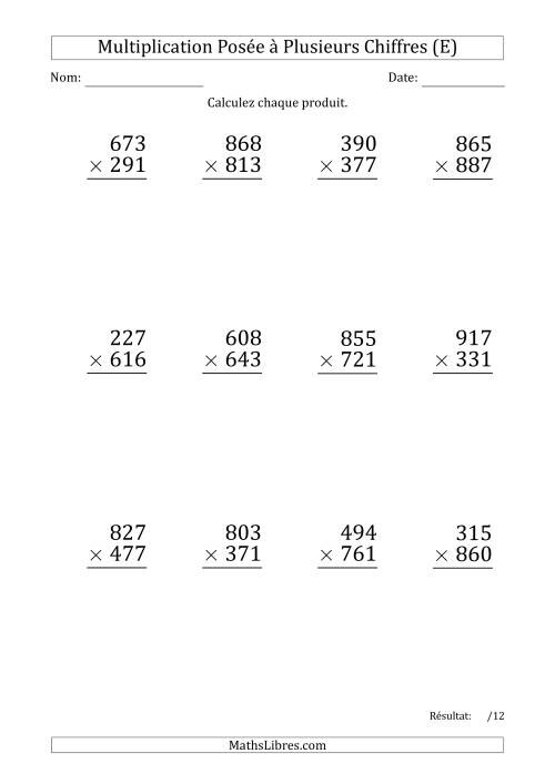 Multiplication d'un Nombre à 3 Chiffres par un Nombre à 3 Chiffres (Gros Caractère) avec une Espace comme Séparateur de Milliers (E)