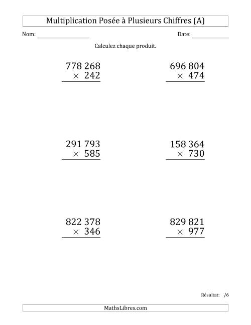 Multiplication d'un Nombre à 6 Chiffres par un Nombre à 3 Chiffres (Gros Caractère) avec une Espace comme Séparateur de Milliers (Tout)