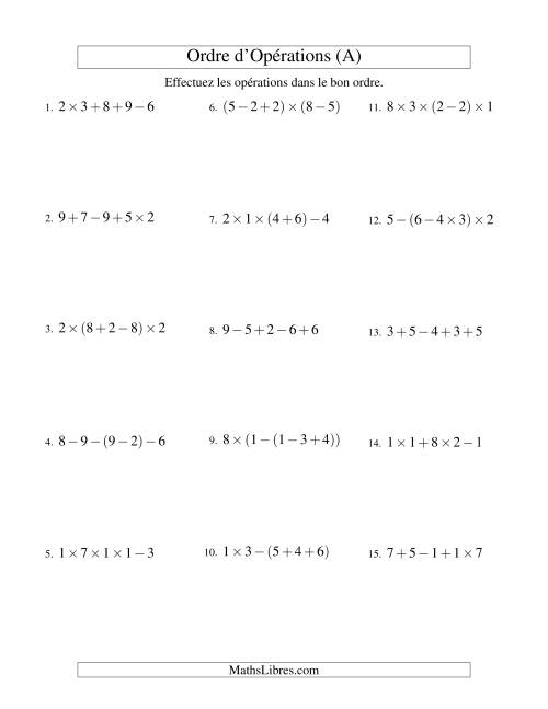 Ordre des opérations avec nombres entiers (quatre étapes) -- Addition, soustraction et multiplication (nombres positifs seulement) (Ancien)