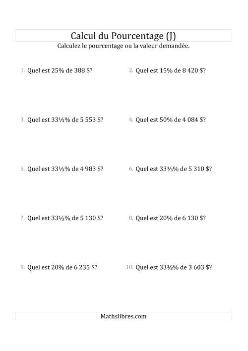 Calcul de la Valeur en Pourcentage des Nombres Entiers et la Sélection de Pourcentages (Sommes en Dollars) (J)