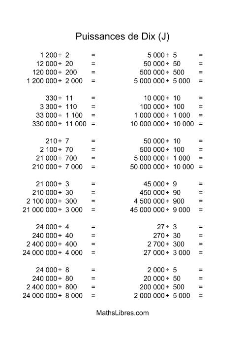 Nombres entiers divisés par multiples de puissances positives de dix (quotients entiers) (J)
