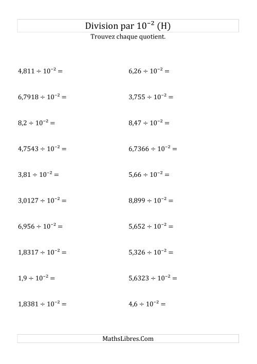 Division de nombres décimaux par 10<sup>-2</sup> (H)
