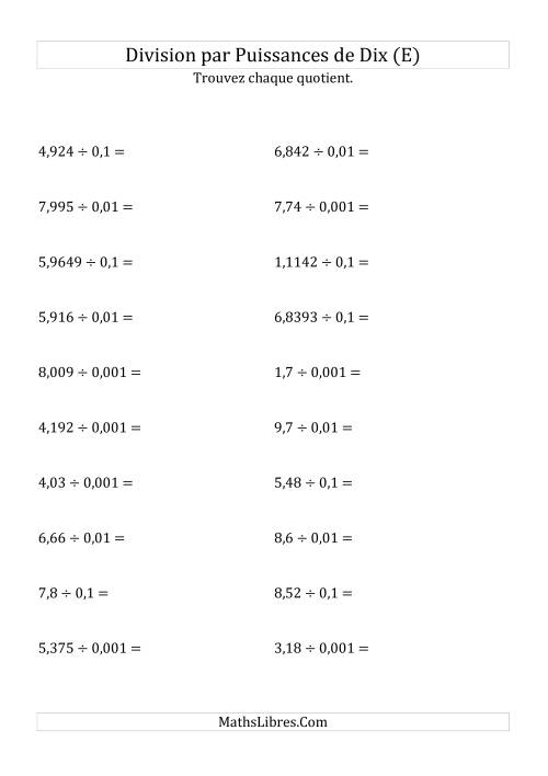 Division de nombres décimaux par puissances négatives de dix (formes standard) (E)