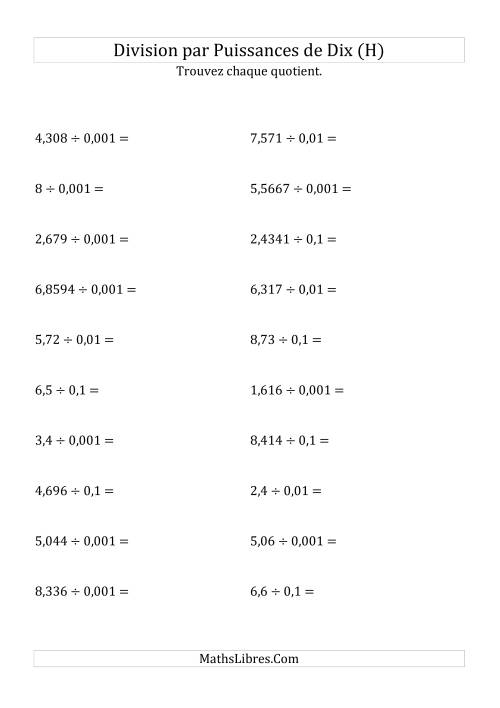 Division de nombres décimaux par puissances négatives de dix (formes standard) (H)
