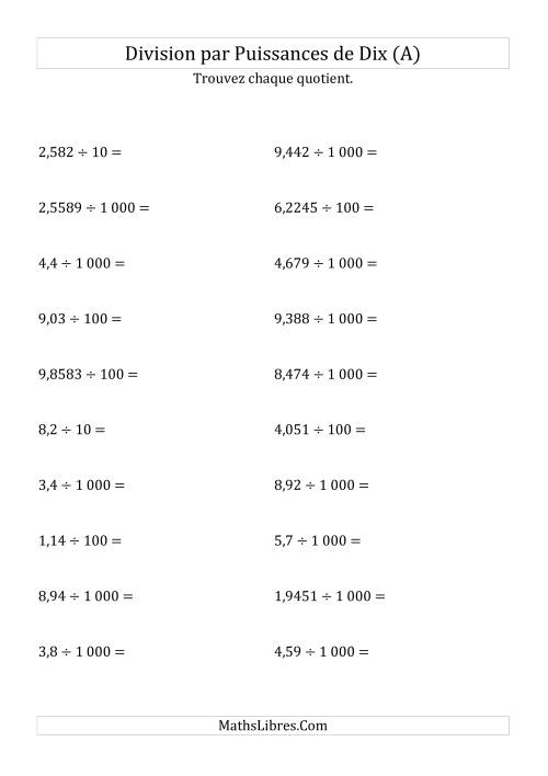 Division de nombres décimaux par puissances positives de dix (forme standard) (A)