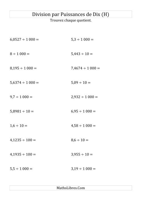 Division de nombres décimaux par puissances positives de dix (forme standard) (H)