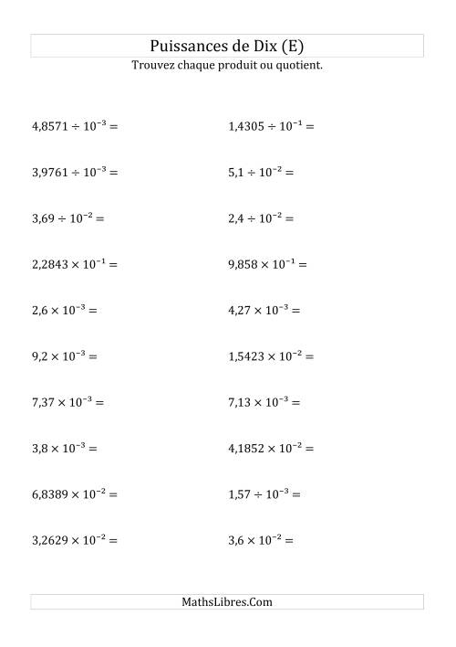Multiplication et division de nombres décimaux par puissances négatives de dix (forme exposant) (E)