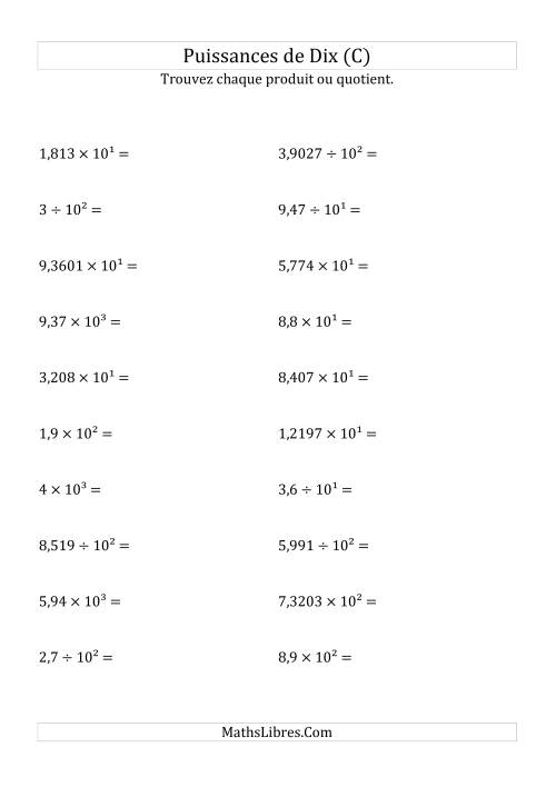 Multiplication et division de nombres décimaux par puissances positives de dix (forme décimale) (C)