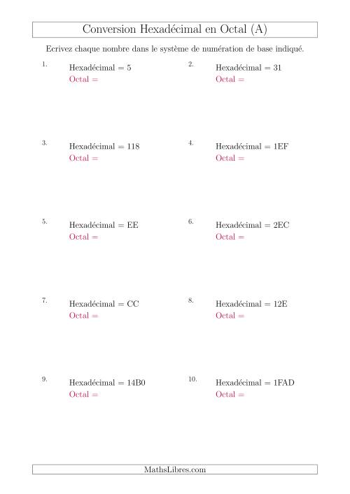 Conversion de Nombres Hexadécimaux en Nombres Octaux (A)