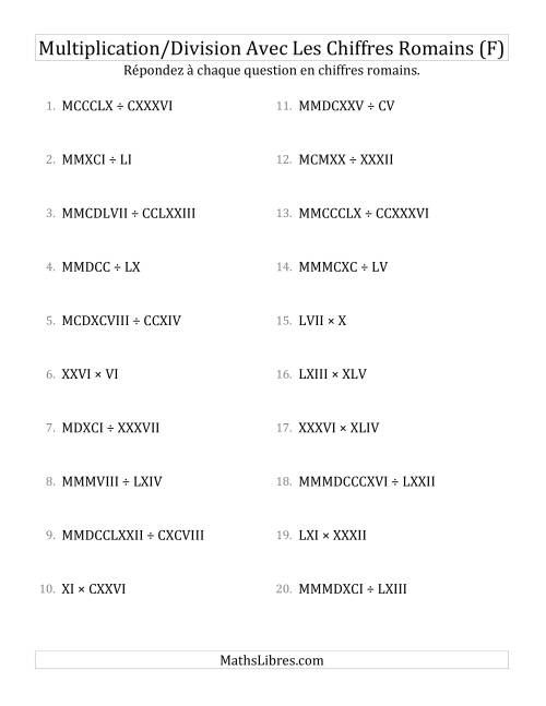 Multiplication/Division Avec Les Chiffres Romains (Jusqu'à MMMCMXCIX) (F)