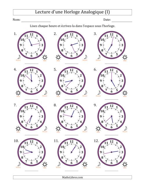 Lecture de l'Heure sur Une Horloge Analogique utilisant le système horaire sur 12 heures avec 1 Minutes d'Intervalle (12 Horloges) (I)